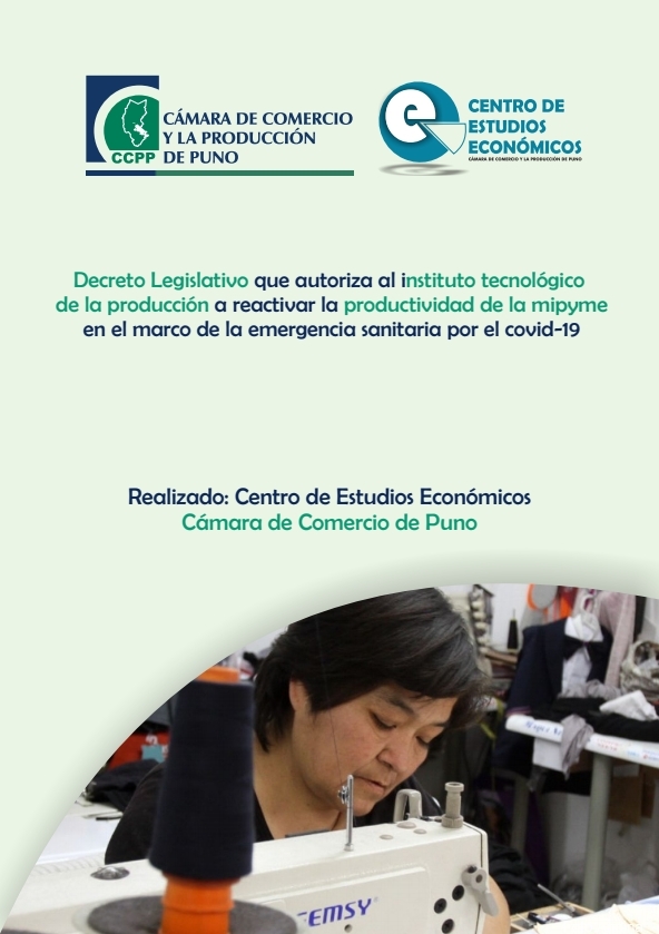 Decreto Legislativo que autoriza al instituto tecnológico de la producción a reactivar la productividad de la mipyme  en el marco de la emergencia sanitaria por el covid-19