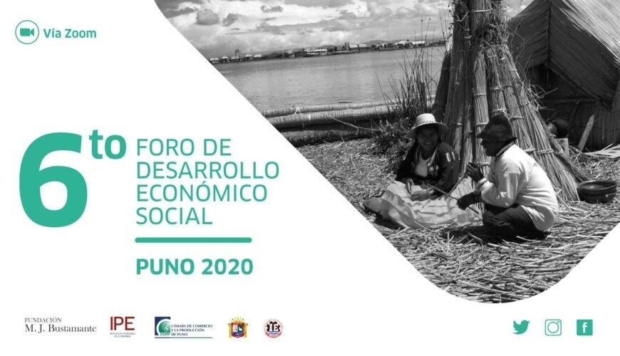 IV FORO DE DESARROLLO ECONÓMICO REGIONAL PUNO 2020 - VIRTUAL