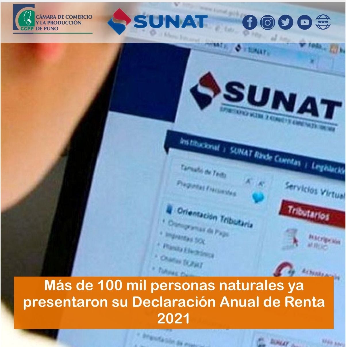 SUNAT: MÁS DE 100 MIL PERSONAS NATURALES YA PRESENTARON SU DECLARACIÓN ANUAL DE RENTA 2021